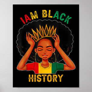 Affiche Am Black Woman Black History Mois instruit Noir