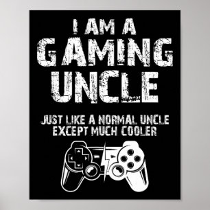 Affiche Am The Gaming Uncle Drôle Joueur Vidéo Joli Jeu Vi