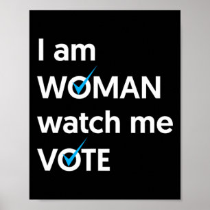 Affiche Am Woman Watch Me Vote 2024 Blue Wave Vote