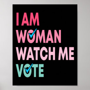 Affiche Am Woman Watch Me Voter Drôle Feministe Cadeaux Fe