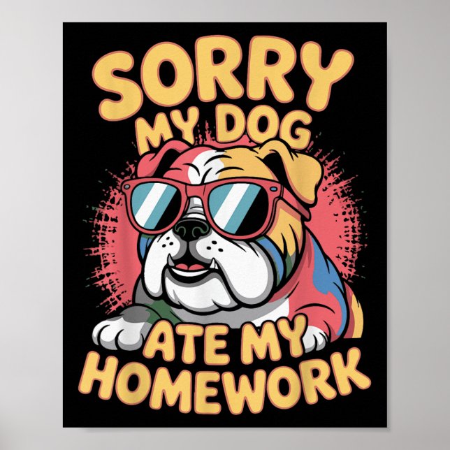 Affiche Amant Chien Drôle Mangé Mes devoirs Citations Sarc (Devant)