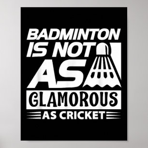 Affiche Amateur de badminton drôle - Le badminton n'est pa