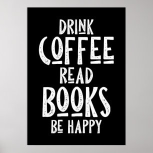 Affiche Amateur de café Boire du café Lire des livres Être