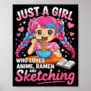 Affiche Amateur de Ramen Juste Une Fille Qui Aime Anime Et