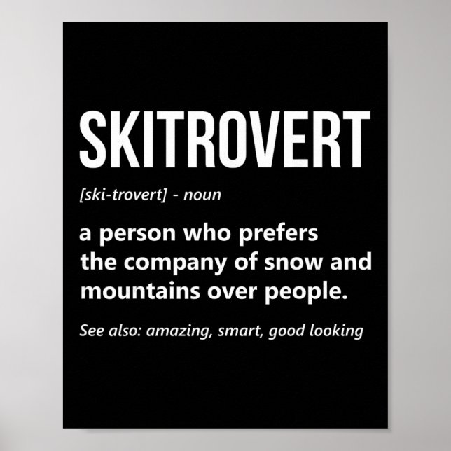 Affiche Amateur de ski Définition drôle de skitrovert Mont (Devant)