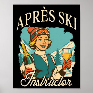 Affiche Amateur de ski Reine de l'après-ski Voyage de ski