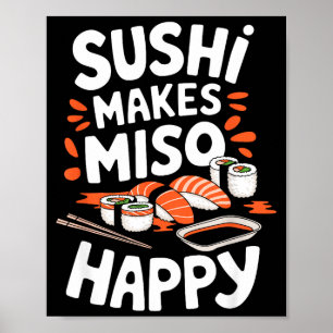 Affiche Amateur de Sushi Sushi Rend Miso Heureux, Nourritu