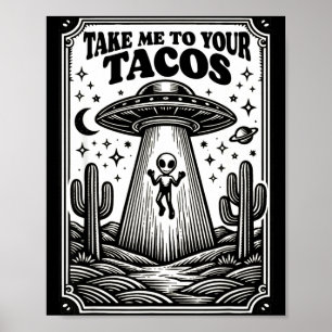 Affiche Amateur de tacos extraterrestre OVNI chasse mexica