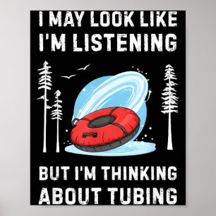 Affiche Amateur de tubing dans la neige drôle Je peux avoi