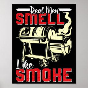 Affiche Amateur de viande Les vrais hommes sentent la fumé