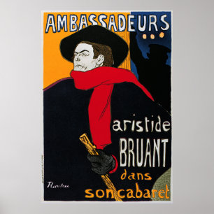 Affiche Ambassadeurs Aristide Bruant par Toulouse Lautrec