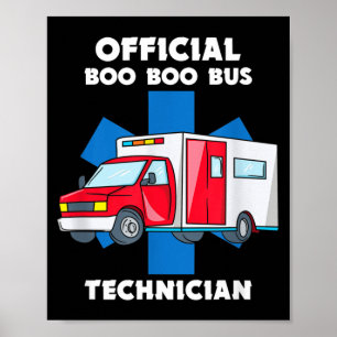 Affiche Ambulance Boo Boo Bus Emt Urgence Ems