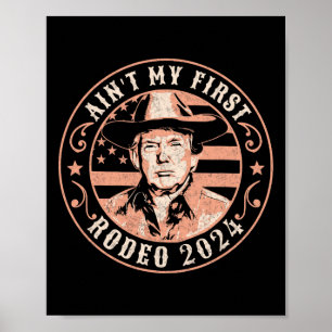 Affiche America Back Trump Cowboy Rodeo Election 2024