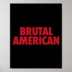 Affiche Américain brutal