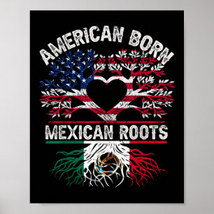 Affiche Américain Né Racines Mexicaines Drapeau Arbre Mexi