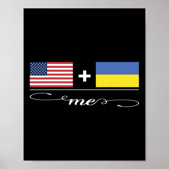 Affiche Américain + Ukrainien = Moi Drapeaux États-Unis et (Devant)