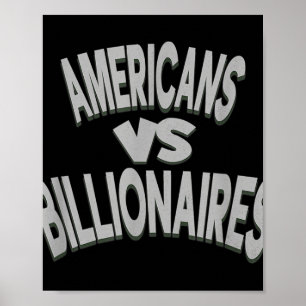 Affiche Américains anti-trump contre milliardaires
