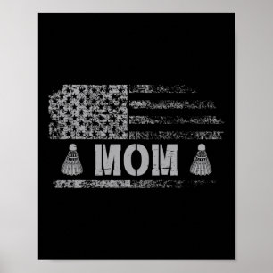 Affiche American Badminton Mom Usa Flag Team Badminton