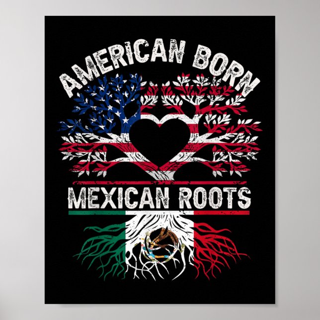 Affiche American Born Mexican Roots Flag Tree Mexico Usa H (Devant)