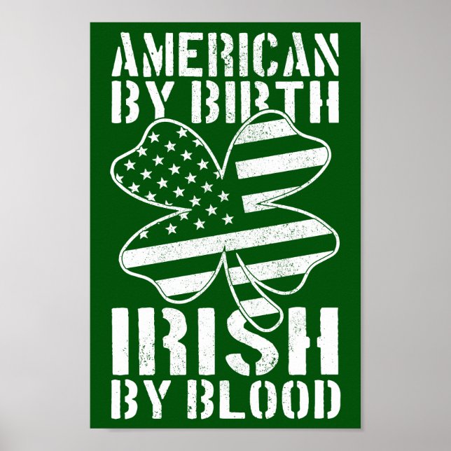 Affiche American By Birth Irish By Blood Irish Drapeau amé (Devant)