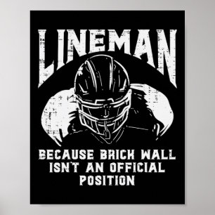 Affiche American Football Lineman Brick Wall Drôle Citatio