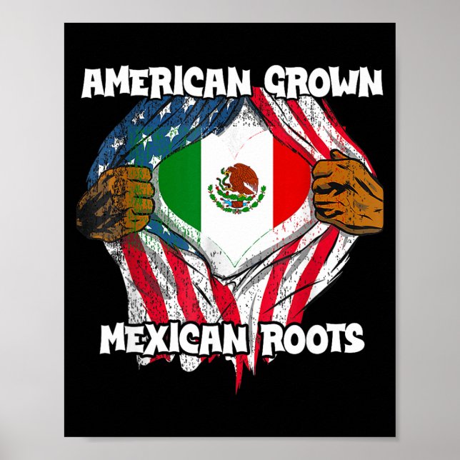 Affiche American Grown Mexican Roots Mexico Country Lover  (Devant)