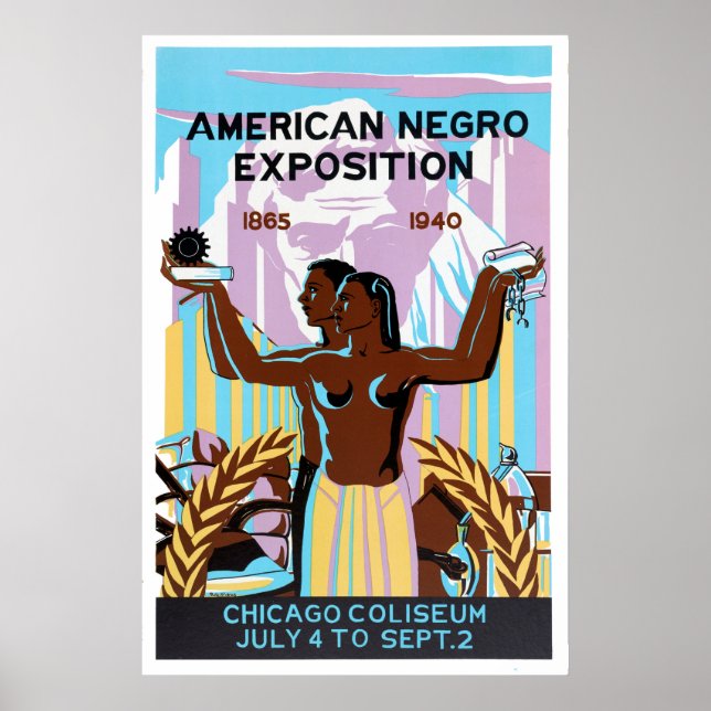 Affiche American Negro Exposition, Chicago, Illinois, 1940 (Devant)