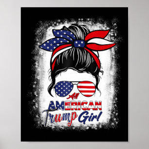 Affiche American Trump Girl 4 juillet Messy Bun Pro Trum