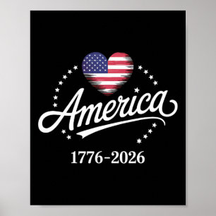 Affiche Amérique 1776-2026 Drapeau Cœur Étoiles Fierté 250