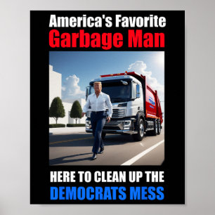 Affiche Amérique Favori Garbage Man Ici Pour Nettoyer