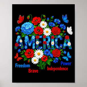 Affiche Amérique florale patriotique liberté courageuse pu