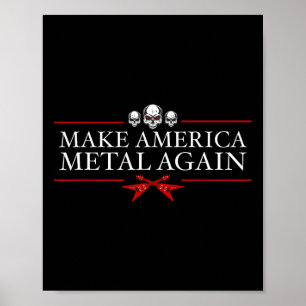Affiche Amérique Metal à nouveau Trump Rock musique forte 