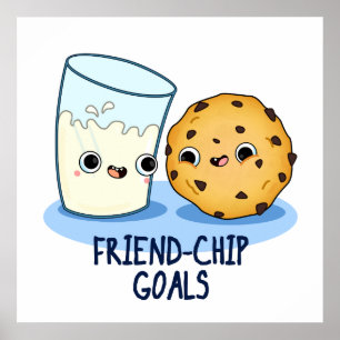 Affiche Ami-Chip Buts Drôle Lait Cookies Pun