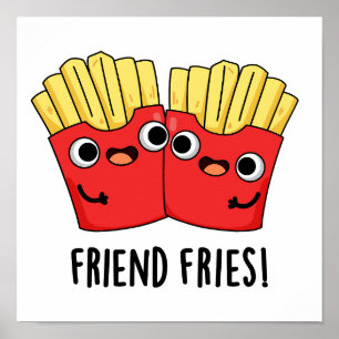 Affiche Ami Fries Funny BFF Pun