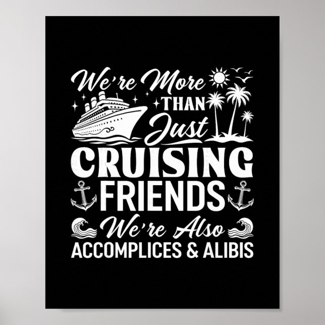 Affiche Amis de croisière, nous sommes complices et alibis (Devant)