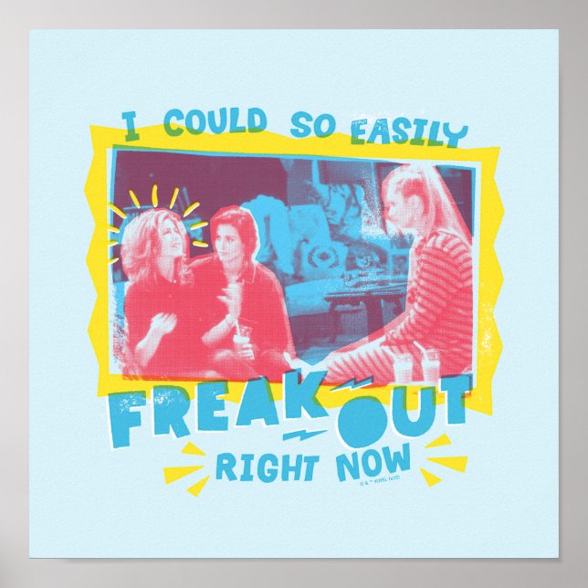 Affiche AMIS™ | Je Pouvais Tellement Facilement Freak En C (Devant)