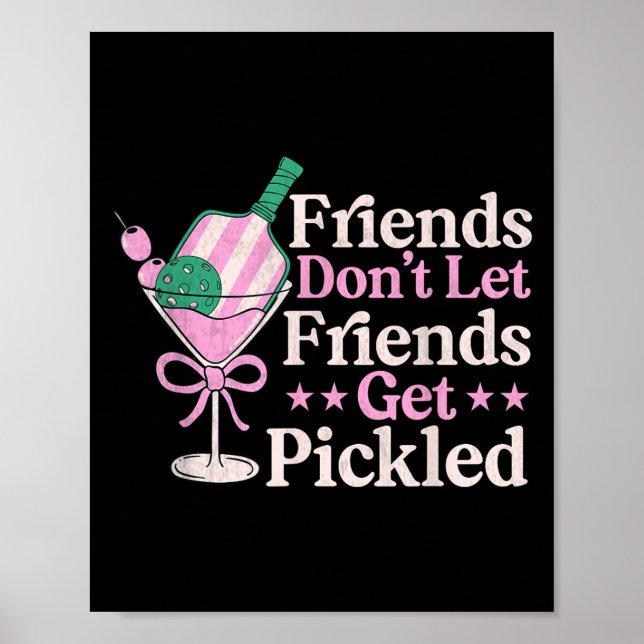 Affiche Amis Ne Laisser Les Amis Se Faire Pickleball Pl (Devant)
