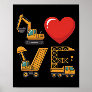Affiche Amour de camion de construction Excavatrice Camion