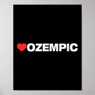 Affiche Amour Ozempic, Design De Coeur Aimé Par Toute Pers