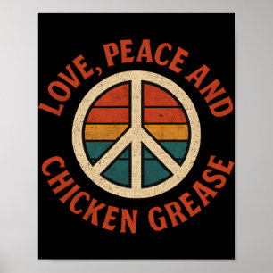 Affiche Amour, Paix Et Graisse De Poulet - Signe De Paix V