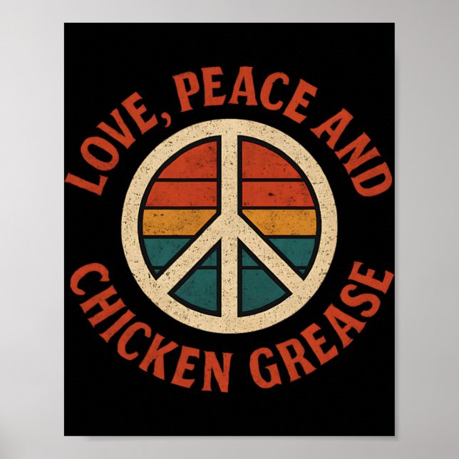 Affiche Amour, Paix Et Graisse De Poulet - Signe De Paix V (Devant)