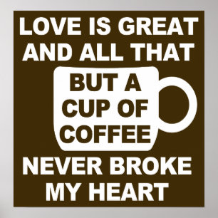 Affiche Amour Pause Café Brise Mon Cœur