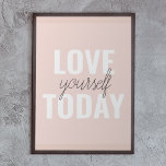 Affiche Amour Positif Vous-Même Aujourd'Hui Citation Paste<br><div class="desc">Amour Positif Vous-Même Aujourd'Hui Citation Pastel Rose</div>