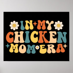 Affiche Amoureuse des poulets maman dans mon ère de maman 