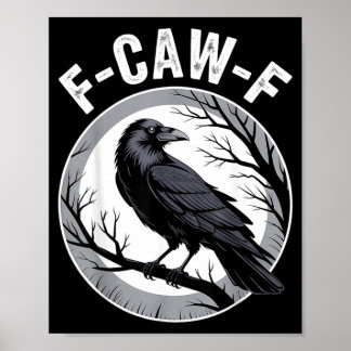Affiche Amoureux corbeau F Caw F Fcawf Fawk drôle corbeau
