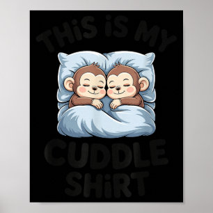 Affiche Amoureux de bébés singes mignons Ceci est mon câli