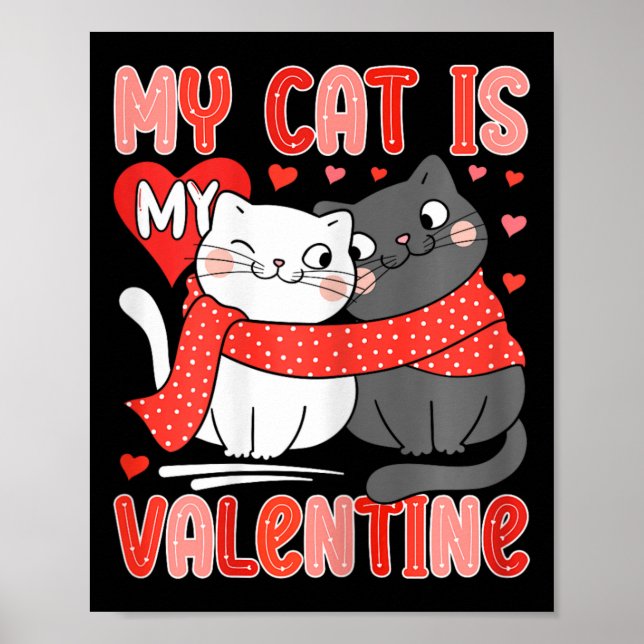Affiche Amoureux de Chat Mignon Mon Mon Chat Est Mon Valen (Devant)