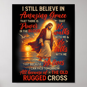 Affiche Amoureux de Jésus Dieu chrétien Je crois toujours