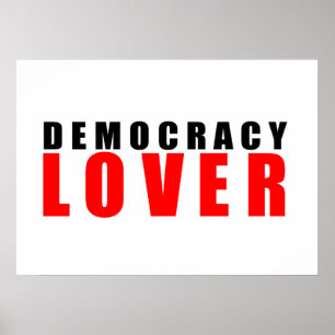 Affiche Amoureux de la démocratie