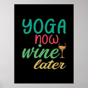 Affiche Amoureux de Yoga   Yoga Maintenant Vin Plus Tard